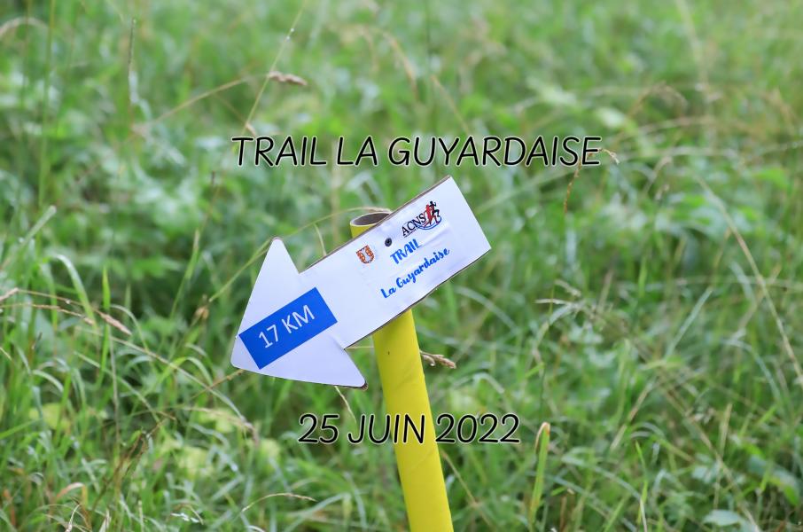 [TRAIL] Retour en images sur la 2ème édition du Trail "La Guyardaise"